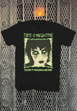 Front of Type O Negative Little Miss Scare - All black t-shirt featuring the text "Type O Negative I Don't Wanna Be Me" around an image of a girl with glowing green eyes and dark eye makeup.
