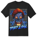 Close-up of They Live Blue Alien black t-shirt featuring a large blue alien skull and crossbones illustration along with words repeating behind it 'conform, do not question authority, stay asleep, watch tv' in grey text and a large 'They Live' in blue text, displayed on a white background.